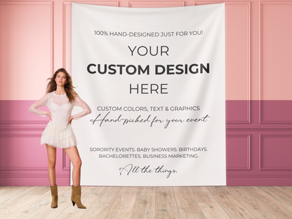 Custom Hand-Designed Just For You Banner Backdrop