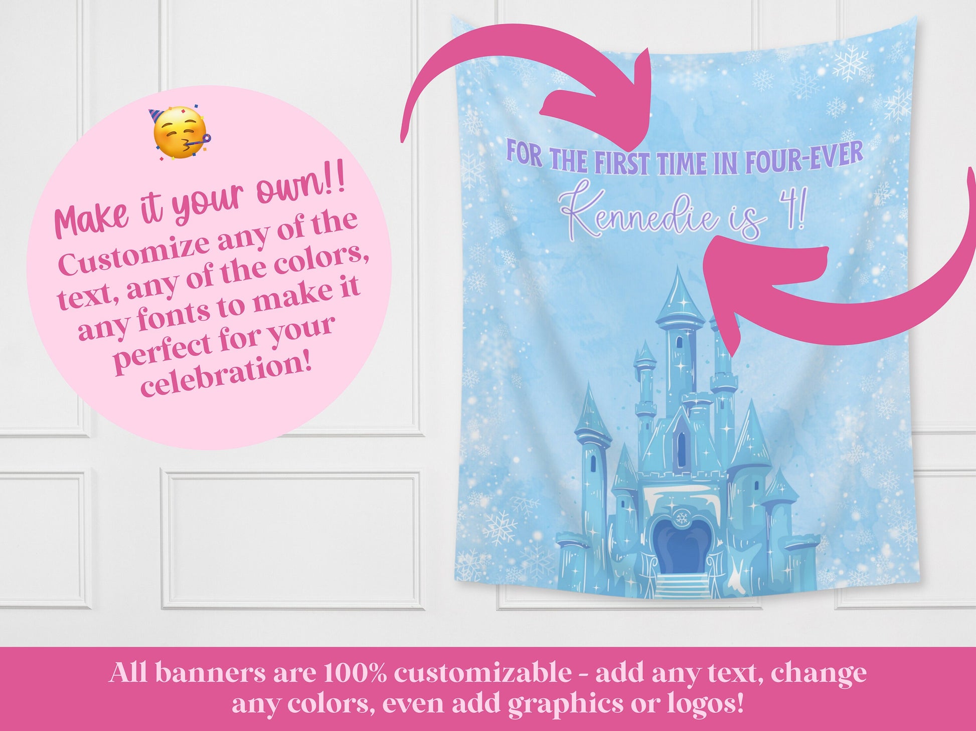 Frozen Birthday Party Banner | First Time in Four-Ever Banner | Completely Customizable Winter Birthday Décor | Personalized Princess Sign