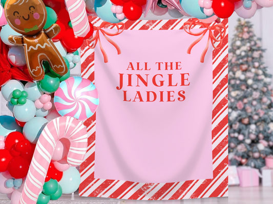 All The Jingle Ladies Custom Holiday Banner | Jingle & Mingle | Pink Christmas Backdrop for Balloon Garland | Retro Party or Shower Décor