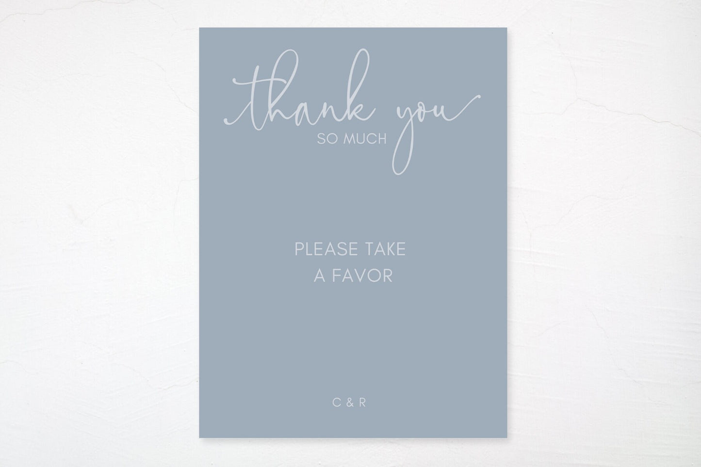 Simple Dusty Blue Wedding Favors Sign | Thank You So Much Sign | Please Take a Favor