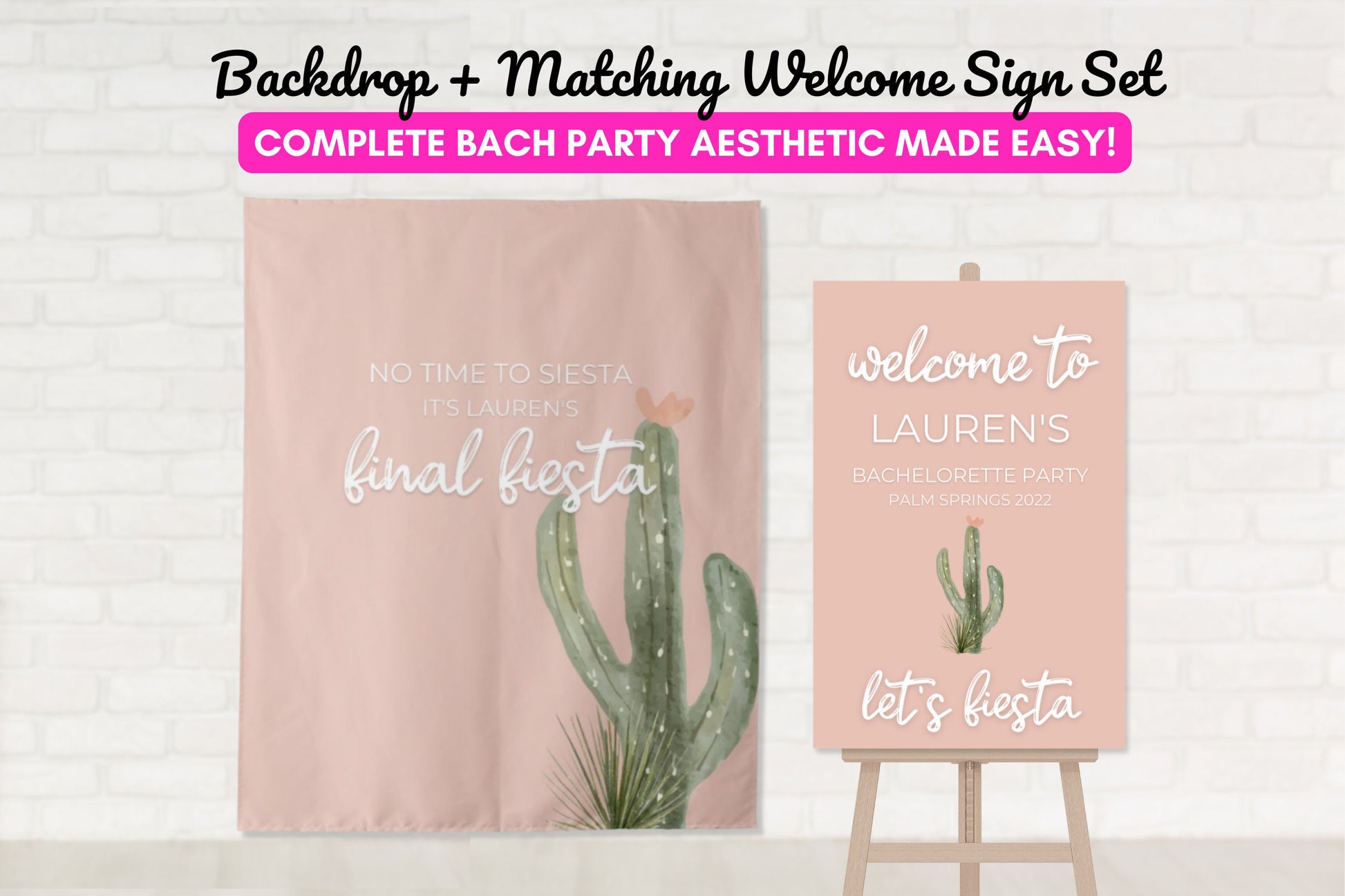 Final Fiesta Bachelorette Party Personalized Backdrop and Welcome Sign Set | No Time To Siesta Custom Cactus Bach Party Décor