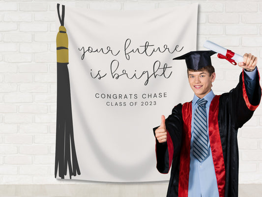 Your Future Is Bright Custom Text Graduation Party Backdrop | Personalized School Colors Tassel Banner